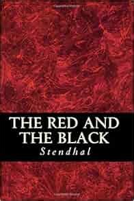 The Red and the Black: Stendhal: 9781535076548: Amazon.com: Books