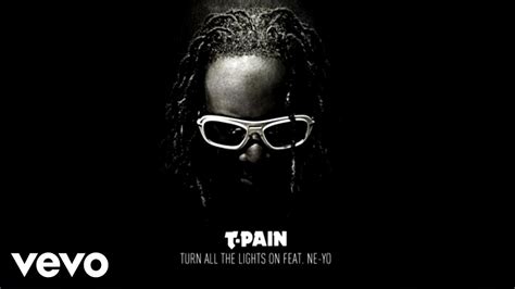 T-Pain - Turn All the Lights On (Audio) ft. Ne-Yo Chords - Chordify