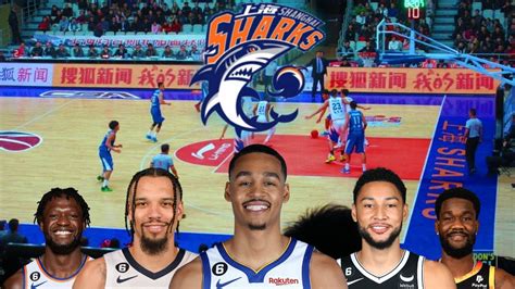 Shanghai Sharks Roster Reveal 2022-2023 Season 🔥 Ft. Jordan Poole and Dillion Brooks - YouTube