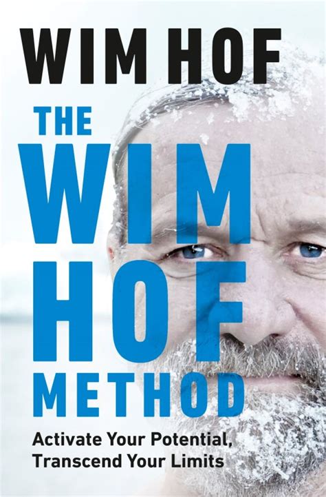 The Wim Hof Method book: how the cold can change your life. | Metro News