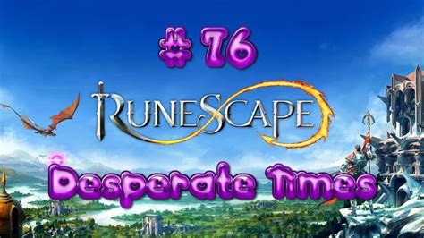 Runescape 3 - #76 Desperate Times (Burthorpe Castle, P2P Quest) - YouTube