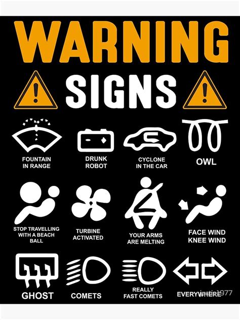 "Funny Car Warning Signs " Poster for Sale by justie1977 | Redbubble