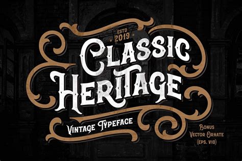 Classic Heritage typeface | Best free script fonts, Free font, Free script fonts