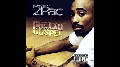 2pac Ghetto Gospel Edited - YouTube