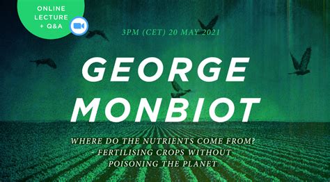 George Monbiot – The Past, Present and Future of the Human Niche