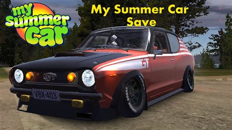 Satsuma Auto : My Summer Car Project Rebuild Save Game At My Summer Car ...