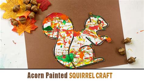 Acorn Painted Squirrel Craft with Free Template - Happy Toddler Playtime