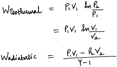 What is the equation for work done in isothermal and adiabatic process