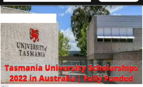 318 University of Tasmania Scholarships in Australia