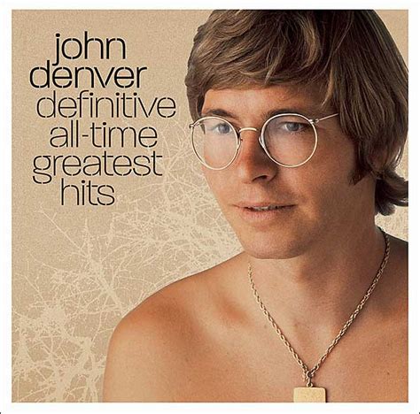 John Denver: Definitive All-Time Greatest Hits