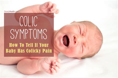 Colic Symptoms: How To Tell If Your Baby Has Colicky Pain | Children's & Teens Health articles ...