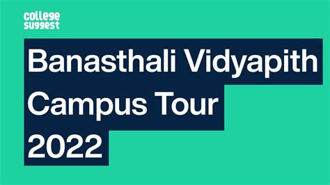 Banasthali Vidyapith Campus Tour 2022 - YouTube