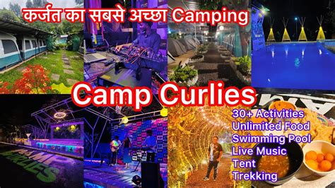 Camp Curlies Karjat | 30 activities | Unlimited Food | Tent Stay | Best ...