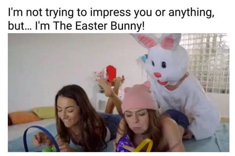 21 Dirty Easter Memes For Adults That Are Inappropriate