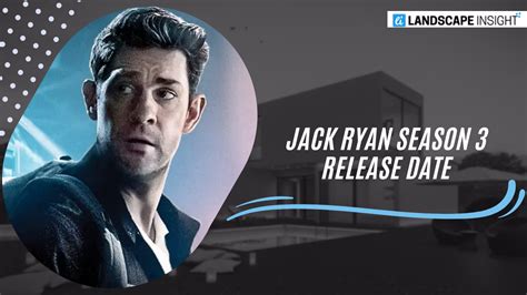 Jack Ryan Season 3: Confirmed Release Date, Cast And Trailer!