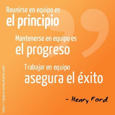 46++ Frases motivadoras para el trabajo en equipo ideas | msgdeconforto