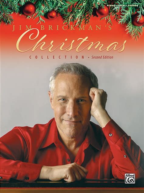 Jim Brickman’s Christmas Collection Songbook 2nd Edition - Piano Sheet ...