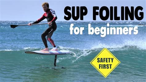 How to Foil SUP Hydrofoil for Beginners - YouTube