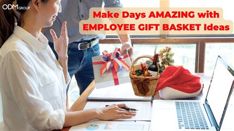 05 Employee Gift Basket Ideas | The ODM Group