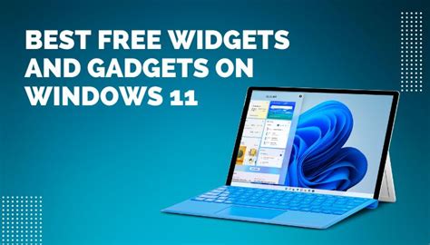 10 Best Free Widgets and Gadgets on Windows 11 [2022]