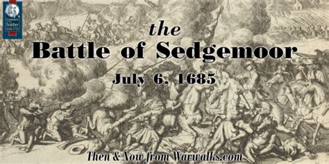 Battle of Sedgemoor | Warwalks