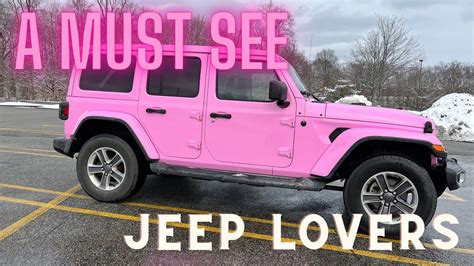 PINK JEEP WRANGLER SAHARA WRAPPED | VLOG 💗 - YouTube