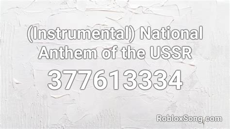 (Instrumental) National Anthem of the USSR Roblox ID - Roblox music codes