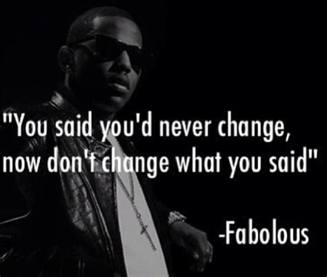 Best 39 Fabolous Quotes and Lyrics - NSF News and Magazine