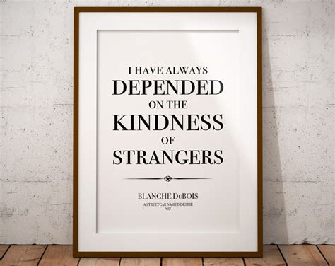 Blanche Dubois Poster A Streetcar Named Desire Quote Print - Etsy