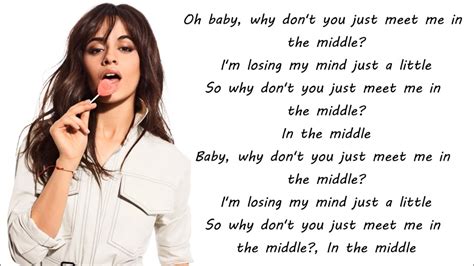 Camila Cabello & Zedd - The Middle (Lyrics) - YouTube