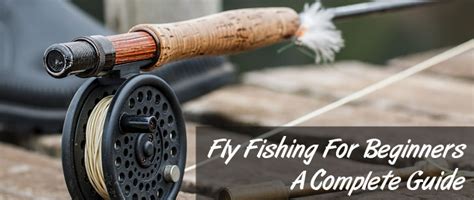 Fly Fishing for Beginners - A Complete Guide - Blue Ridge Mountain Life