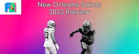 New Orleans Saints 2023 Preview: A Talented Team With A Questionable QB And Coach » Football ...