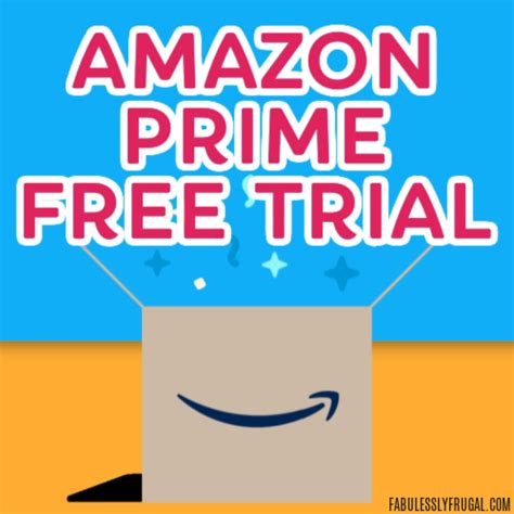 How to Start an Amazon Prime Free 30-Day Trial - Fabulessly Frugal