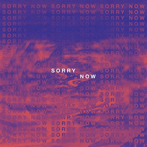 ‎Sorry Now - Single - Album by A R I Z O N A - Apple Music