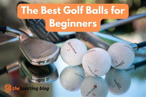 The 5 Best Golf Balls for Beginners and High Handicappers — The Sporting Blog