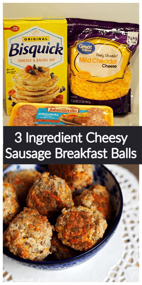 3 Ingredient Cheesy Sausage Breakfast Balls | Gathered in the Kitchen