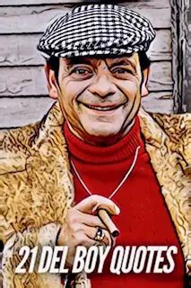 21 Del Boy quotes for fans of Only Fools and Horses - Roy Sutton