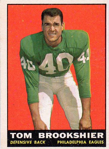 1961 Topps - Tom Brookshier - Philadelphia Eagles | 1960 NFL… | Flickr