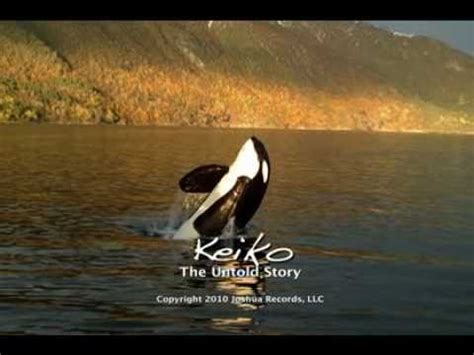 Keiko (the orca) Videos | Watch Keiko (the orca) Video Clips on Fanpop