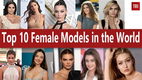 Top 10 Female Models in the World - The Rise Insight