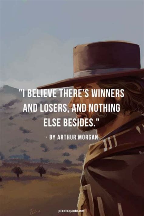 Arthur Morgan Quotes In Red Dead Redemption 2 | PixelsQuote.Net