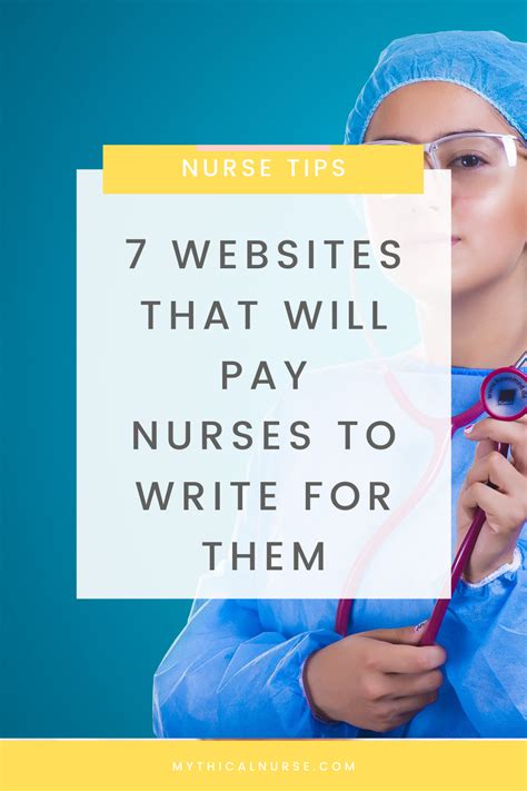 7 websites that will pay nurses to write for them – Mythical Nurse Blog