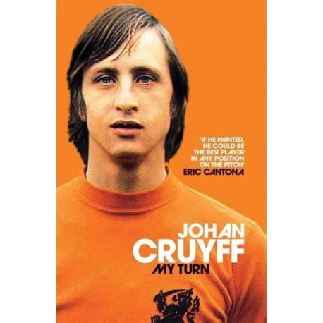 JOHAN CRUYFF. MY TURN - Sportmediashop