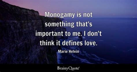 Monogamy Quotes - BrainyQuote