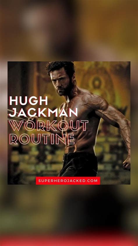 Hugh jackman workout routine and diet plan for wolverine