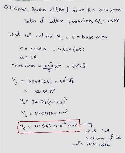 Beryllium (Be) has an HCP unit cell for which the ratio of the lattice ...