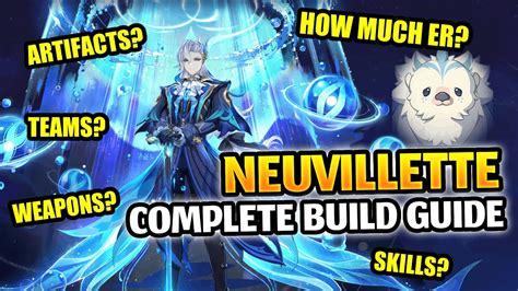 Everything You Need To Know About Neuvillette: Best Builds - Weapons ...