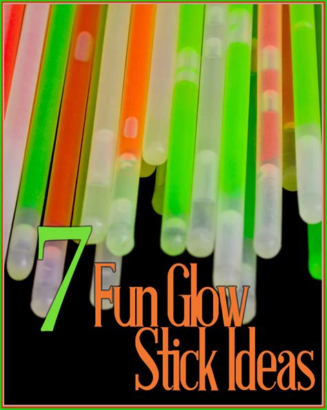 7 Fun Glow Stick Ideas – My List of Lists