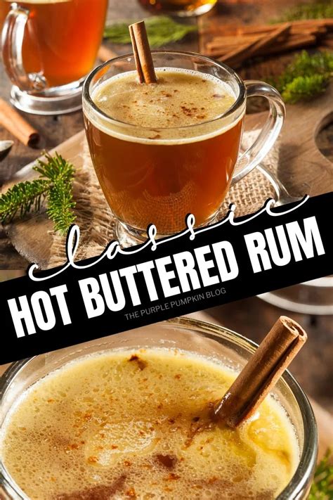 Hot Buttered Rum Recipe | Spiced Hot Cocktail For The Holidays