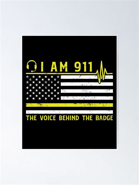 "Funny 911 Dispatcher The Voice Behind The Badge USA Flag" Poster by ...